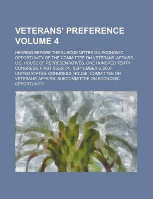 Book cover for Veterans' Preference; Hearing Before the Subcommittee on Economic Opportunity of the Committee on Veterans' Affairs, U.S. House of Representatives, on