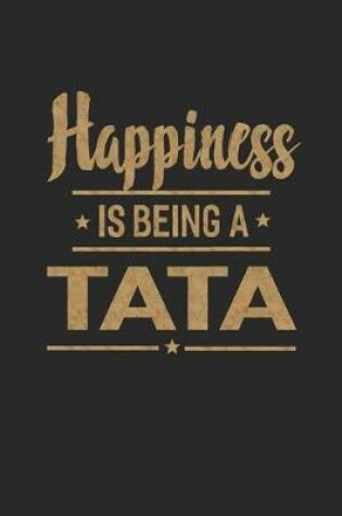 Cover of Happiness Is Being a Tata