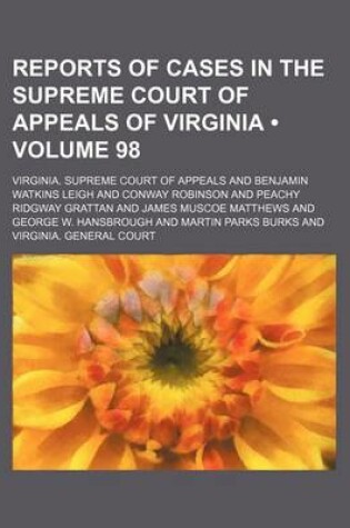 Cover of Reports of Cases in the Supreme Court of Appeals of Virginia (Volume 98)