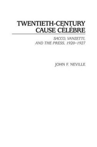 Cover of Twentieth-Century Cause Celebre