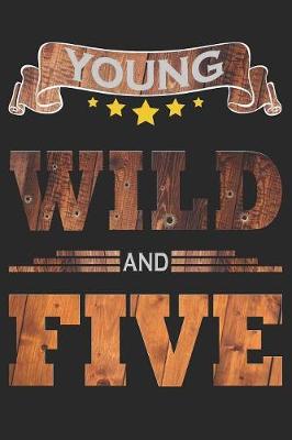 Book cover for Young Wild And Five