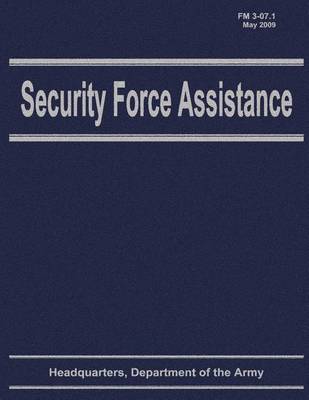 Book cover for Security Force Assistance (FM 3-07.1)