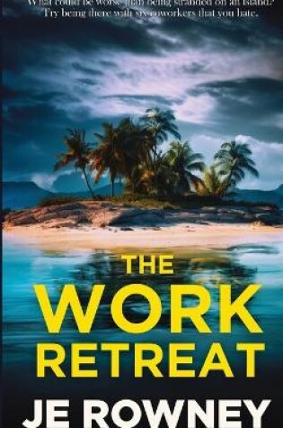 Cover of The Work Retreat
