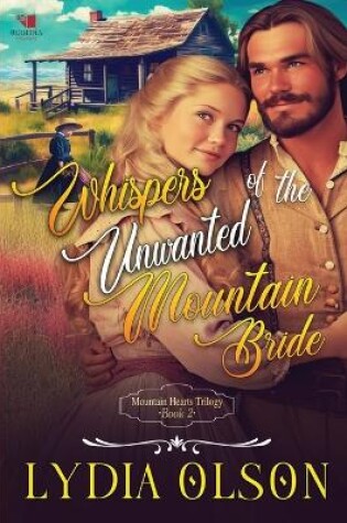 Cover of Whispers of the Unwanted Mountain Bride