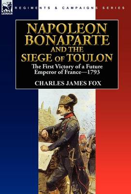 Book cover for Napoleon Bonaparte and the Siege of Toulon