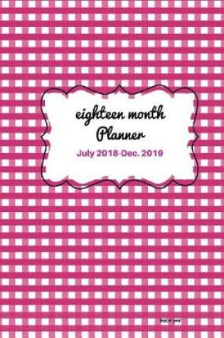 Cover of Eighteen Month Planner Yester Year