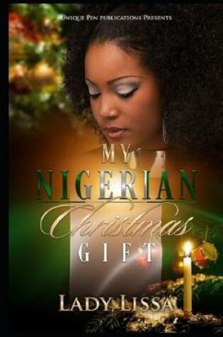 Cover of My Nigerian Christmas Gift
