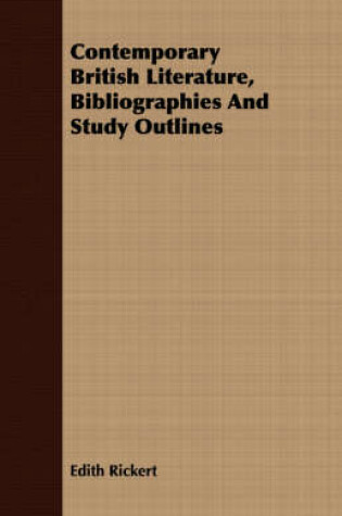 Cover of Contemporary British Literature, Bibliographies And Study Outlines