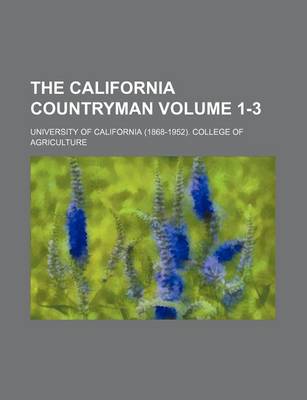 Book cover for The California Countryman Volume 1-3