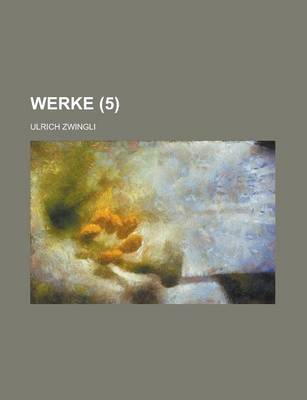 Book cover for Werke (5 )