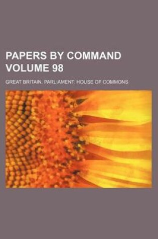 Cover of Papers by Command Volume 98