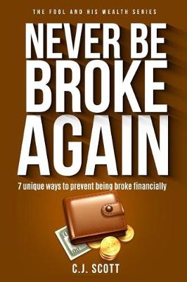 Book cover for Never Be Broke Again
