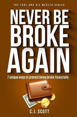 Cover of Never Be Broke Again