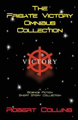 Book cover for The Frigate Victory Omnibus Collection