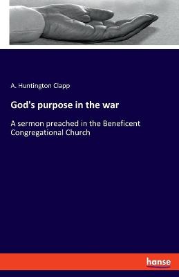 Book cover for God's purpose in the war