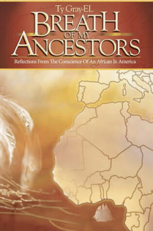 Cover of Breath of My Ancestors