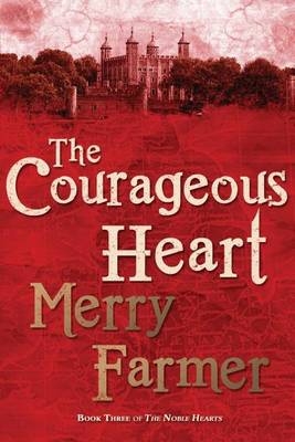 Book cover for The Courageous Heart