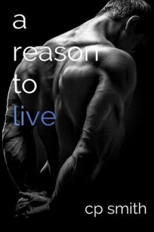 A Reason to Live