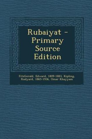 Cover of Rubaiyat - Primary Source Edition