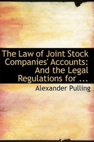 Cover of The Law of Joint Stock Companies' Accounts