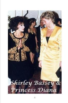 Book cover for Shirley Bassey and Princess Diana