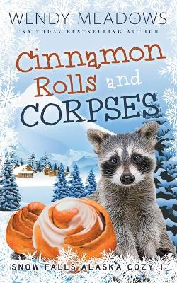 Book cover for Cinnamon Rolls and Corpses