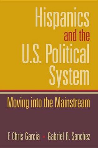 Cover of Hispanics and the U.S. Political System