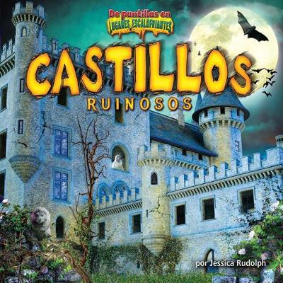 Book cover for Castillos Ruinosos (Creaky Castles)