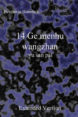 Book cover for 14 GE Menhu Wangzhan Yu San Pai Extended Version