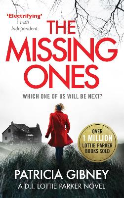Book cover for The Missing Ones: An absolutely gripping thriller with a jaw-dropping twist