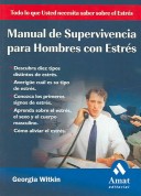 Book cover for Manual de Supervivencia Para Hombres Con Estres