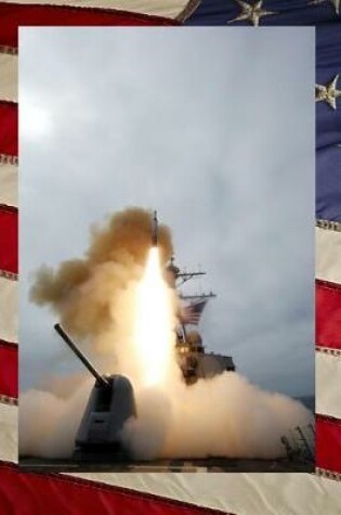 Cover of US Navy USS Benfold (DDG 65) Destroyer Firing a Missile Journa