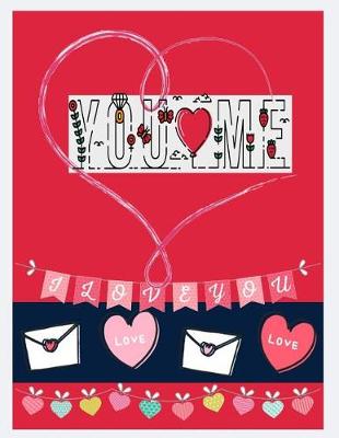 Book cover for You Me I love you (save the date / wedding journal keepsake)