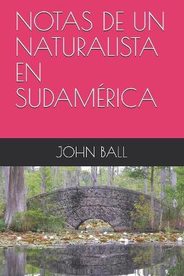 Book cover for Notas de Un Naturalista En Sudamerica