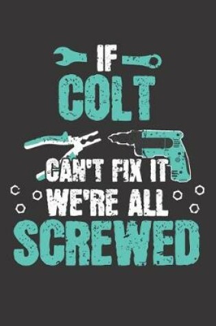 Cover of If COLT Can't Fix It