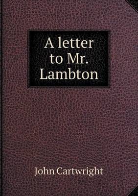 Book cover for A letter to Mr. Lambton