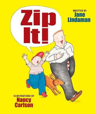 Book cover for Zip It!