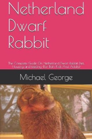 Cover of Netherland Dwarf Rabbit