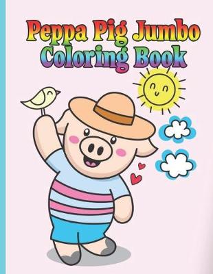 Book cover for peppa pig jumbo coloring book