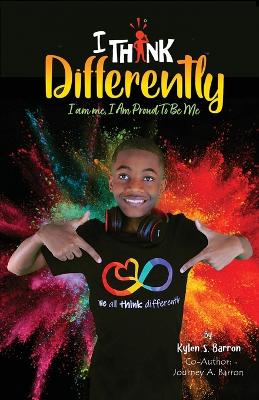 Cover of I Think Differently I am me, I Am Proud To Be Me