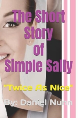 Cover of The Short Story of Simple Sally