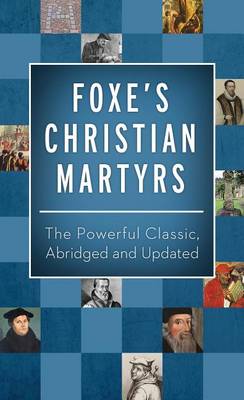 Book cover for Foxe's Christian Martyrs