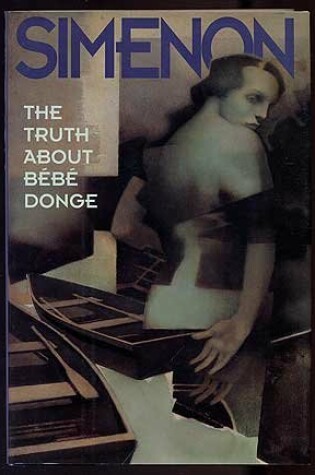 Cover of The Truth about Bebe Donge