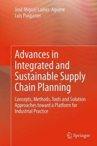 Cover of Advances in Integrated and Sustainable Supply Chain Planning