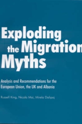 Cover of Exploding the Migration Myths