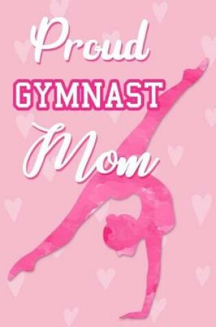 Cover of Proud Gymnast Mom