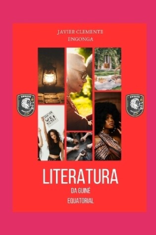 Cover of Literatura da Guin� Equatorial, Se as galinhas v�o falar...