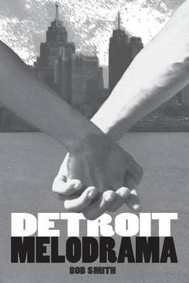 Book cover for Detroit Melodrama