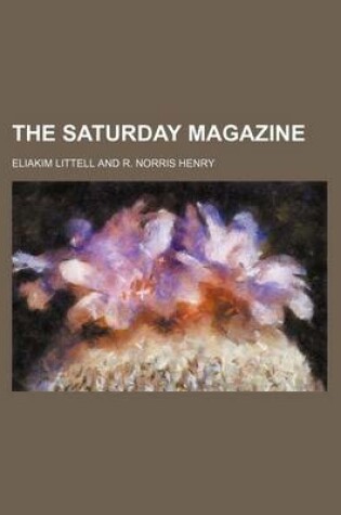 Cover of The Saturday Magazine