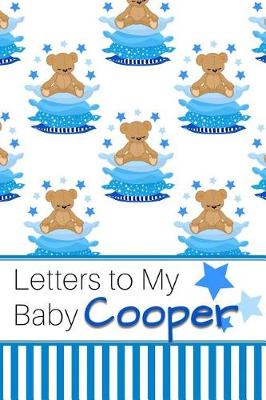 Book cover for Letters to My Baby Cooper